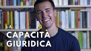 LA CAPACITÀ GIURIDICA #1 ⏳ 3 minuti per⌛ (Diritto Privato)