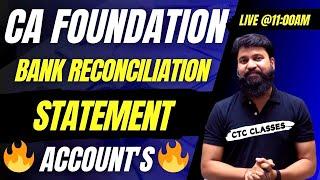 CA Foundation Accounts I Bank Reconciliation Statement Revision I BRS IMPORTANT QUESTION #ctcclasses