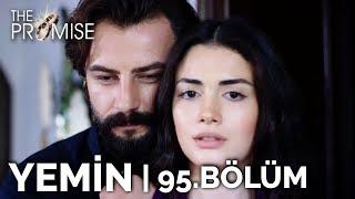 Yemin 95. Bölüm | The Promise Season 2 Episode 95