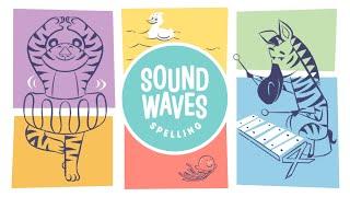 Welcome to Sound Waves Spelling