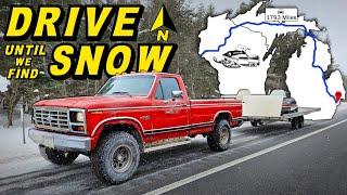 Will an Old TURBO 7.3 F250 Drive 1800 MILES in Snow and Ice!?