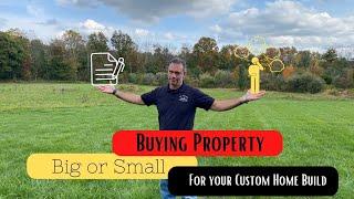 Buying Large Properties for Your Home Build