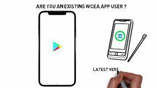 Are you an Existing WCEA App User