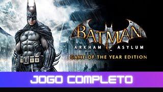 Batman: Arkham Asylum | Jogo Completo Sem Comentários