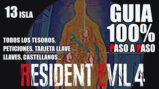 GUÍA PASO A PASO AL 100% | CAPÍTULO 13 | RESIDENT EVIL 4 REMAKE