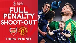 FULL PENALTY SHOOT-OUT | Arsenal v Manchester United | Third Round | Emirates FA Cup 2024-25