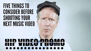 Music Video Promotion: Five things you need to consider before shooting your next music video