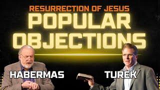 Common Objections & Best  Reasons for the Resurrection - Gary Habermas