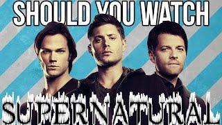 Should You Actually Watch Supernatural?