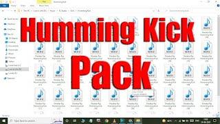 New Humming Kick Pack Free Download | New Sample Pack Collection | New Vibration Pack | No Password