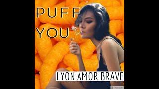 Lyon Brave - Puff You #breakupsongs #toxicrelationships #exboyfriends #breakingup