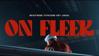 Bryant Myers x YOVNGCHIMI x Dei V ft. Ankhal - On Fleek (Official Music Video)