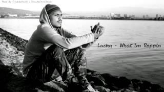 RnBass Music 2015 :  Lucky - What I'm Reppin (Prod. By.: ShawtyChrisBeatz x CraddyMusic)