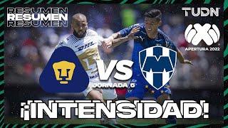 Resumen | Pumas UNAM 1 - 1 Monterrey | Liga MX - Clausura 2022  - Jornada 6 | TUDN México