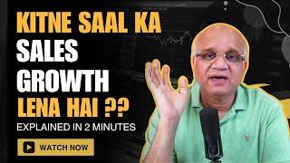 Kitne Saal ka Sales Growth Lena Hai?? Explained in 2 Minutes