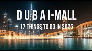 Dubai Mall: Shopping Paradise & Cultural Oasis - A Hidden Gem in Dubai | 17 things to do in 2025
