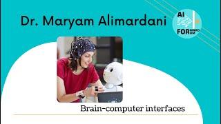 Brain-computer interfaces | Dr. Maryam Alimardani | AI Forward Forum