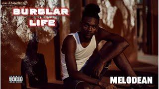 Burglar Life (Official Audio)