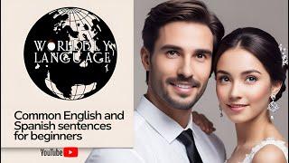 Common English and Spanish Sentences for Beginners Part 13