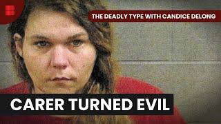 Shocking Psychological Shifts - The Deadly Type with Candice Delong - S01 EP04 - True Crime