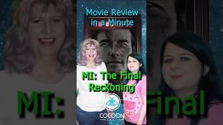 Mission Impossible The Final Reckoning | Movie Review in a Minute