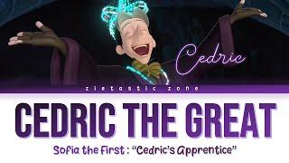 Cedric The Great - Color Coded Lyrics | Sofia the First "Cedric's Apprentice" | Zietastic Zone