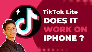 How to Download TikTok Lite on iPhone - Does It Work?
