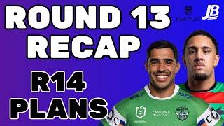 R13 NRL Fantasy Recap! Holds & Sells + R14 Buy Verdicts & Team Strategy!