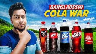 COLA WAR BANGLADESH ! Mojo VS Rc Vs Fresh VS Maxx VS Daily Cola