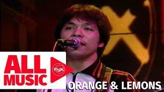 ORANGE & LEMONS – Pinoy Ako (MYX MO! 2005 Live Performance)