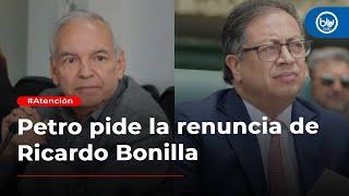 Presidente Petro pide la renuncia de su ministro de Hacienda, Ricardo Bonilla