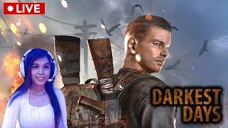 DARKEST DAYS!! LIVE STREAM!! LIVE29 May 2025