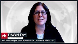 BLS February 2024 Jobs Report with Robert Half's Dawn Fay