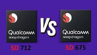 Qualcomm Snapdragon 712 Vs Qualcomm Snapdragon 675 | Benchmark Comparison