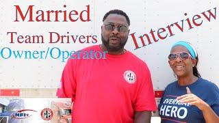 Interview with Married /Owner Operator /Team/Texas Fleet at NFI/G&P Trucking