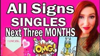 ALL SIGNS SHOCKING TRUTH SINGLES NEXT THREE MONTHS LOVE AUGUST SEPTEMBER  OCTOBER