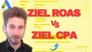 Ziel CPA vs Ziel ROAS