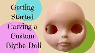 Getting Started Carving the Lips of a Custom Blythe Doll