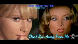 Don't Run Away From Me Tonight Special Edition feat Barbara Bouchet Carmen Villani Raul Martinez