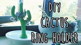 DIY Cactus Ring Holder | LDP