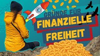 Darum ist mir Finanzielle Freiheit so wichtig! – Rente mit 40?