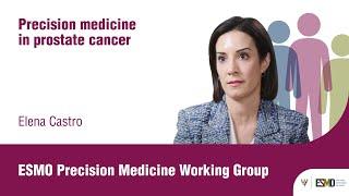 Precision Medicine in Prostate Cancer