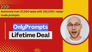 OnlyPrompts lifetime deal I Automate tasks using multi large language models in one platform