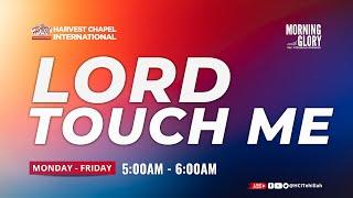 Morning Glory - Lord Touch Me | Rev. Fitzgerald Odonkor | 15.06.22