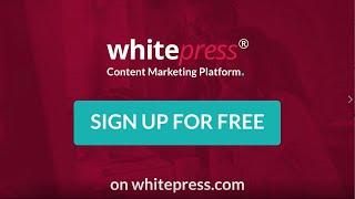 WhitePress® - content marketing platform