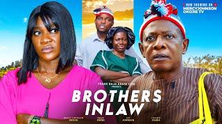 BROTHERS INLAW (THE MOVIE) MERCYJOHNSON OKOJIE NKEM OWOH - 2025 LATEST NIGERIAN NOLLYWOOD MOVIE