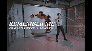 UMI "Remember Me" Choreography by Charles Nguyen