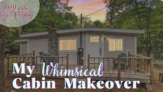 My "Before" Cabin Tour  |  My Whimsical Cabin Makeover