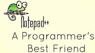 How To Use Notepad++ | Programming Tutorial for Notepad++