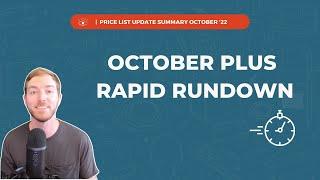 Price List Update Summary Rapid Rundown | October 2022